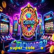 super cole  o 7784 jogos para pc download